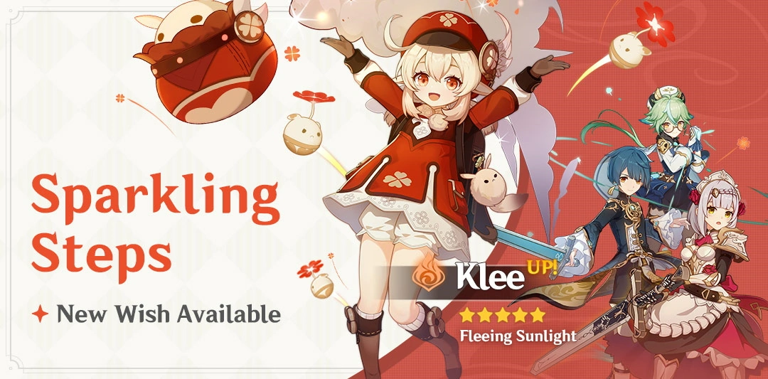 Event Wish "Sparkling Steps" - Boosted Drop Rate for "Fleeing Sunlight" Klee (Pyro)!