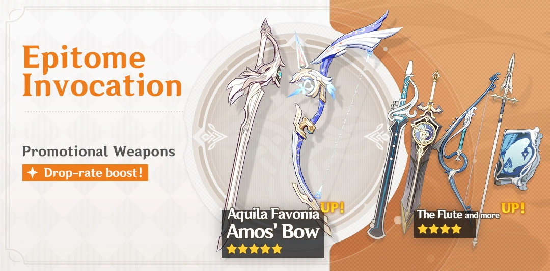 Event Wish "Epitome Invocation" - Boosted Drop Rate for Aquila Favonia (Sword) and Amos' Bow (Bow)!