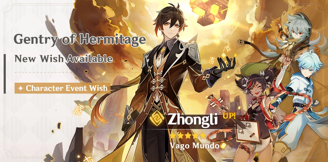 Event Wish "Gentry of Hermitage" - Boosted Drop Rate for Zhongli!